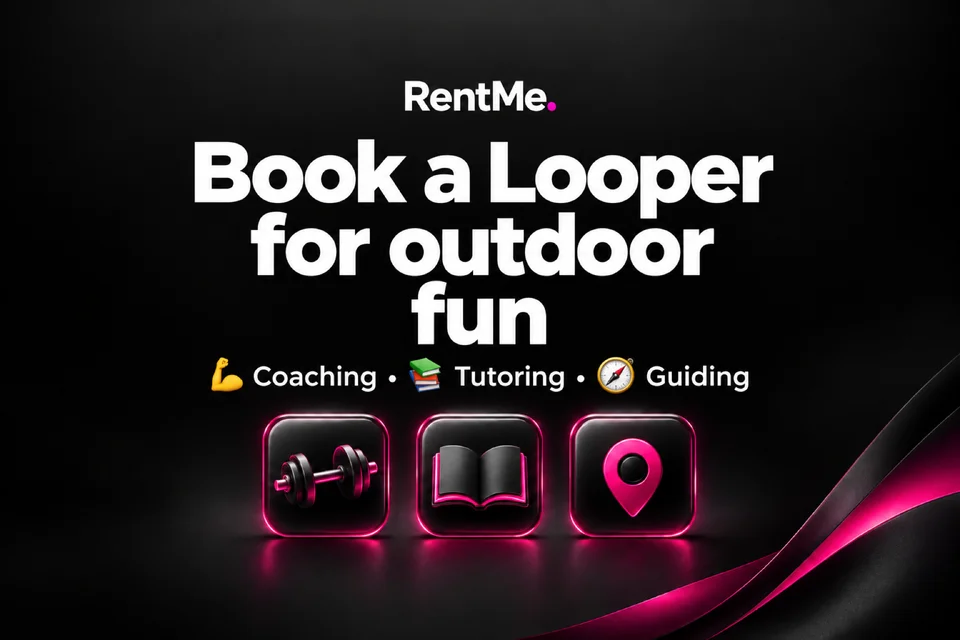 RentMe: Book a Looper for outdoor fun. Coaching, Tutoring and Guiding.